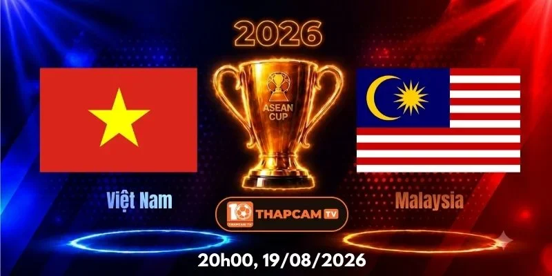 Soi Kèo Nhà Cái Việt Nam Vs Malaysia – 20h00, Ngày 19/08